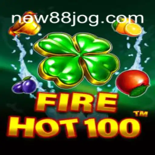 Explorando o Mundo de FireHot100: Um Novo Horizonte em Jogos Online com NEW88.COM